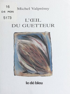 cover image of L'Œil du guetteur